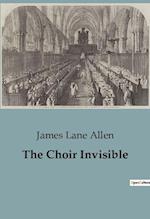 The Choir Invisible