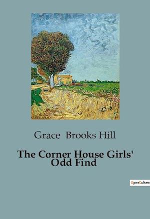 The Corner House Girls' Odd Find