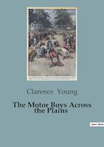 The Motor Boys Across the Plains