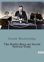 The Radio Boys on Secret Service Duty