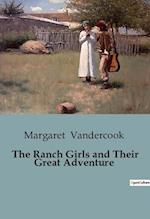 The Ranch Girls and Their Great Adventure