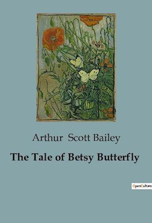 The Tale of Betsy Butterfly