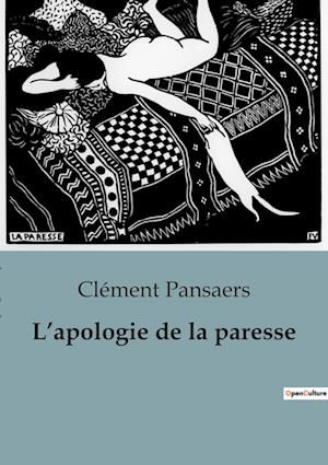 L¿apologie de la paresse