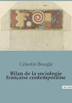 Bilan de la sociologie française contemporaine