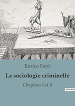 La sociologie criminelle