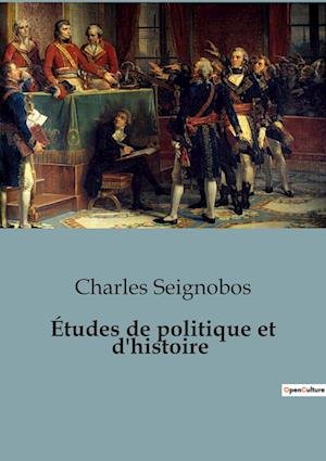 Études de politique et d'histoire