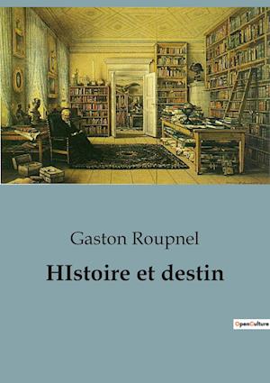 HIstoire et destin