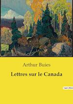 Lettres sur le Canada