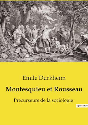 Montesquieu et Rousseau