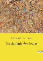 Psychologie des foules