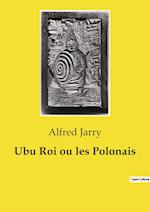 Ubu Roi ou les Polonais