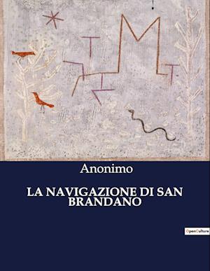 LA NAVIGAZIONE DI SAN BRANDANO