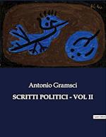 SCRITTI POLITICI - VOL II