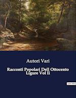 Racconti Popolari Dell Ottocento Ligure Vol Ii