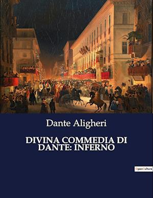 DIVINA COMMEDIA DI DANTE: INFERNO