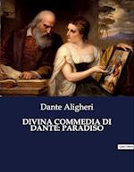 DIVINA COMMEDIA DI DANTE: PARADISO