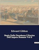 Storia Della Decadenza E Rovina Dell Impero Romano Vol Ii