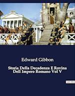 Storia Della Decadenza E Rovina Dell Impero Romano Vol V