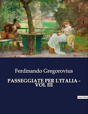 PASSEGGIATE PER L'ITALIA - VOL III