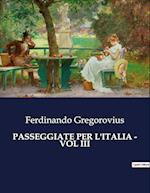 PASSEGGIATE PER L'ITALIA - VOL III