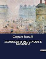 ECONOMISTI DEL CINQUE E SEICENTO