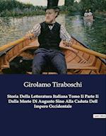 Storia Della Letteratura Italiana Tomo Ii Parte Ii Dalla Morte Di Augusto Sino Alla Caduta Dell Impero Occidentale