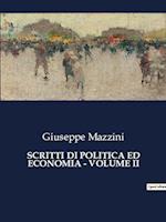 SCRITTI DI POLITICA ED ECONOMIA - VOLUME II