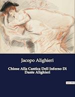 Chiose Alla Cantica Dell Inferno Di Dante Alighieri