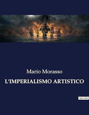 L'IMPERIALISMO ARTISTICO