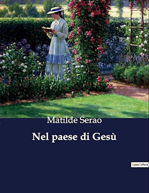 Nel paese di Gesù