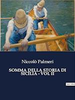 SOMMA DELLA STORIA DI SICILIA - VOL II