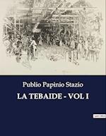 LA TEBAIDE - VOL I