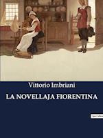 LA NOVELLAJA FIORENTINA