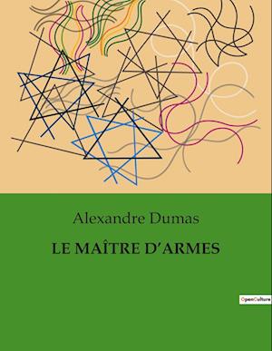 LE MAÎTRE D¿ARMES