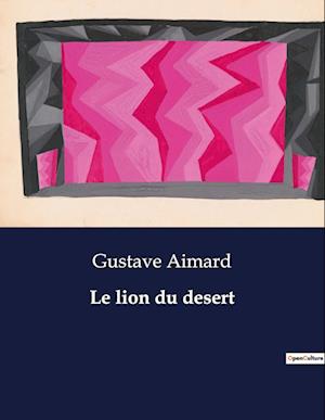 Le lion du desert