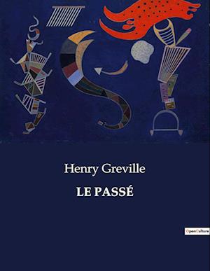 LE PASSÉ