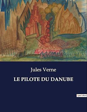 LE PILOTE DU DANUBE