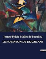 LE ROBINSON DE DOUZE ANS