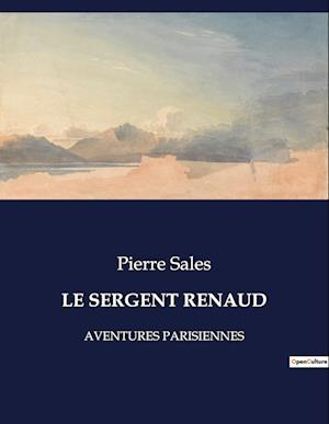 LE SERGENT RENAUD