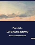 LE SERGENT RENAUD