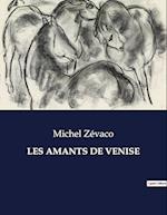 LES AMANTS DE VENISE