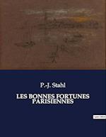 LES BONNES FORTUNES PARISIENNES