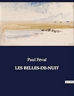 LES BELLES-DE-NUIT