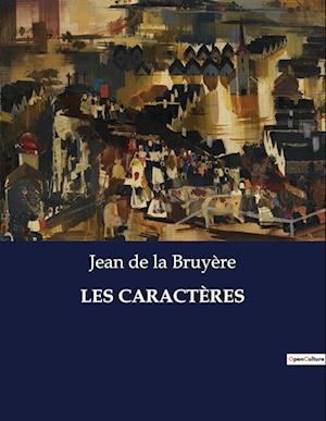 LES CARACTÈRES