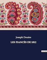 LES FIANCÉS DE 1812