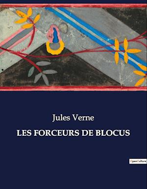 LES FORCEURS DE BLOCUS