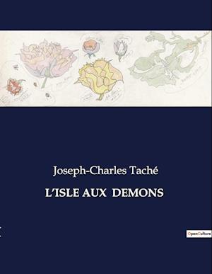 L¿ISLE AUX  DEMONS