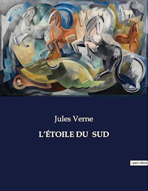 L¿ÉTOILE DU  SUD