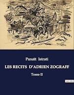 LES RECITS  D¿ADRIEN ZOGRAFF