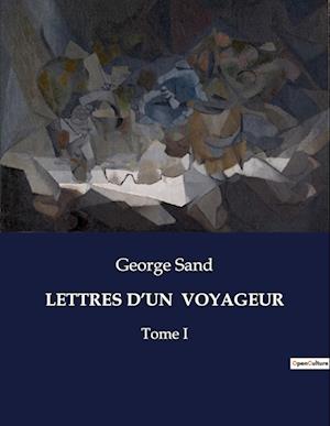 LETTRES D¿UN  VOYAGEUR